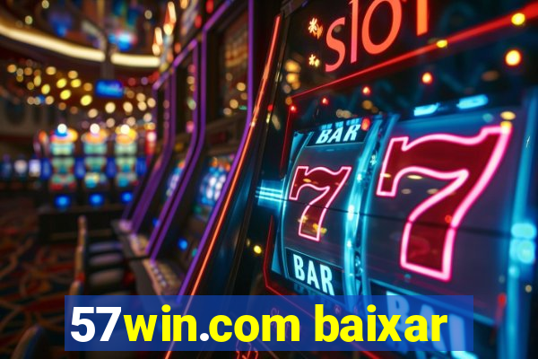 57win.com baixar